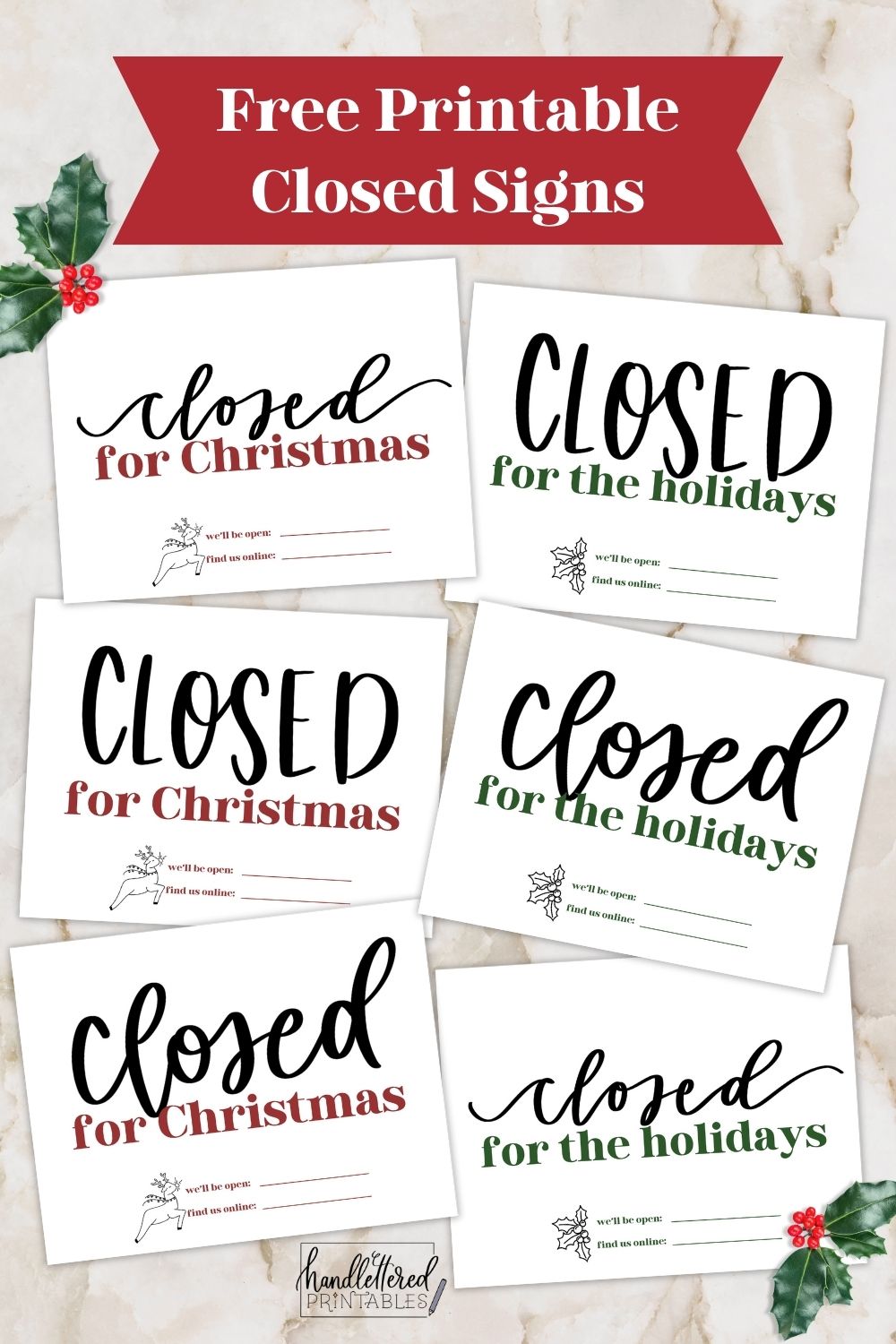 free printable holiday closed signs (+ christmas version) - hand